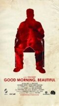 Доброе утро, Красота (2011) постер