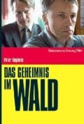 Das Geheimnis im Wald (2008)