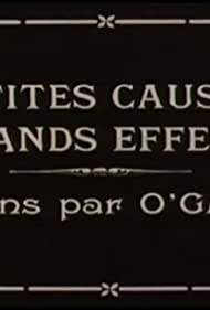 Petites causes grands effets (1912)